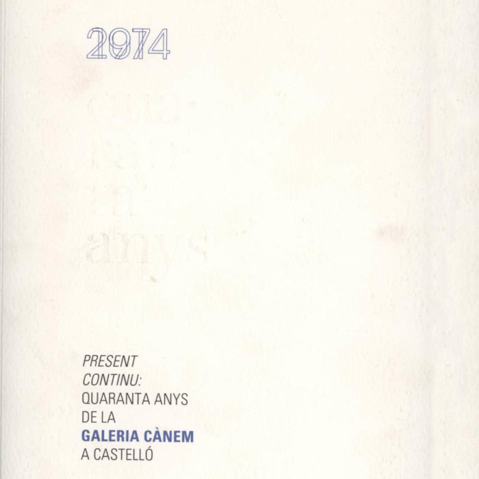 Catalogue | Present Continu: Quaranta anys de la Galeria Cànem